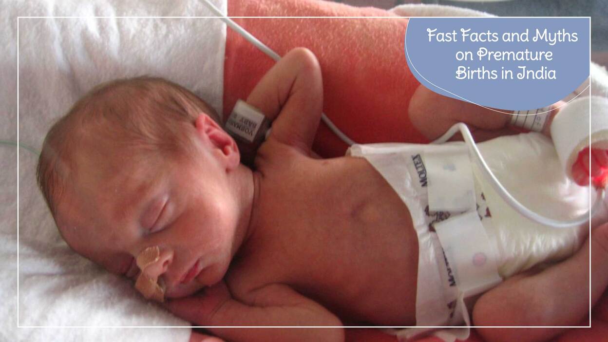 Fast Facts and Myths on Premature Births in India