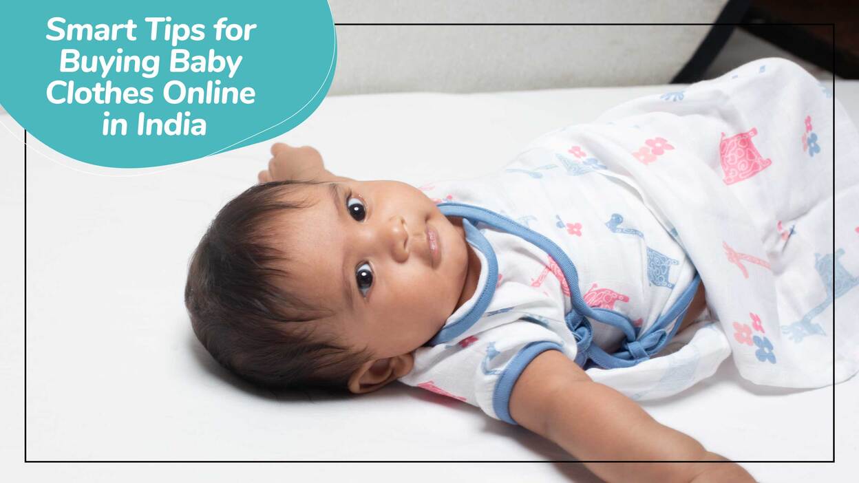 Smart Tips for Buying Baby Clothes Online in India