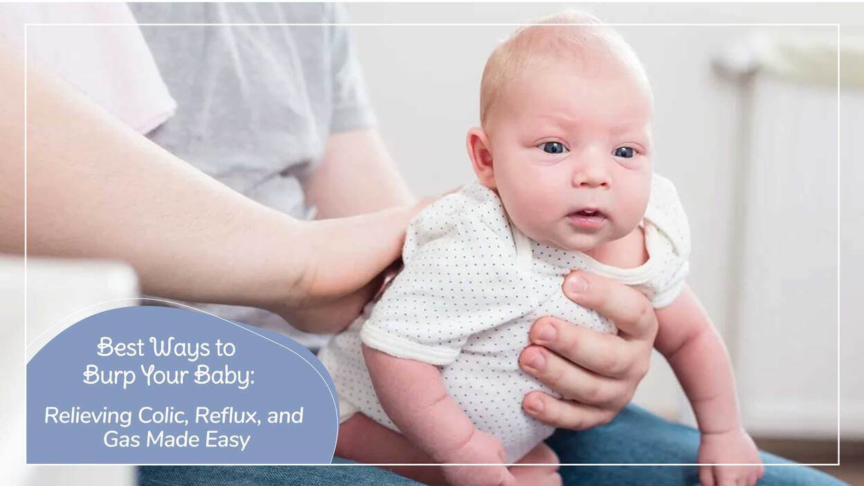Best Ways to Burp a Baby: A Complete Guide