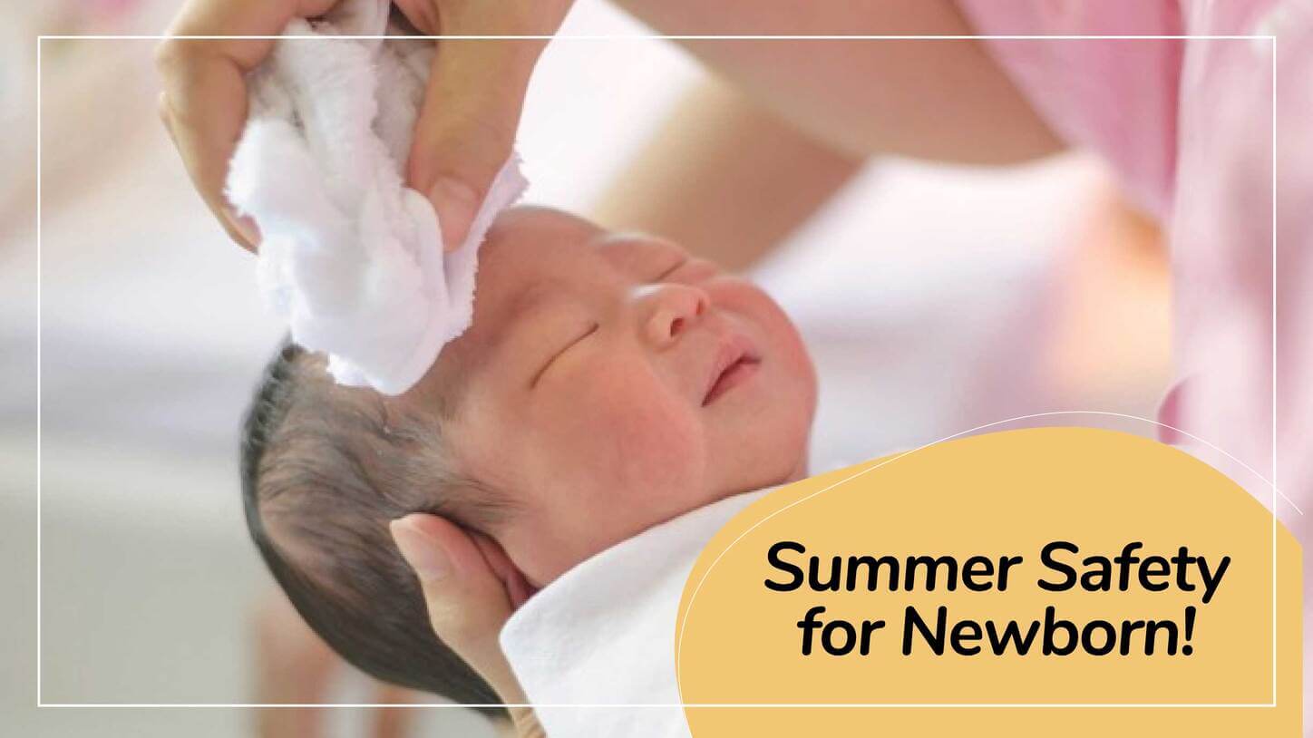 Summer Safety for Newborn!