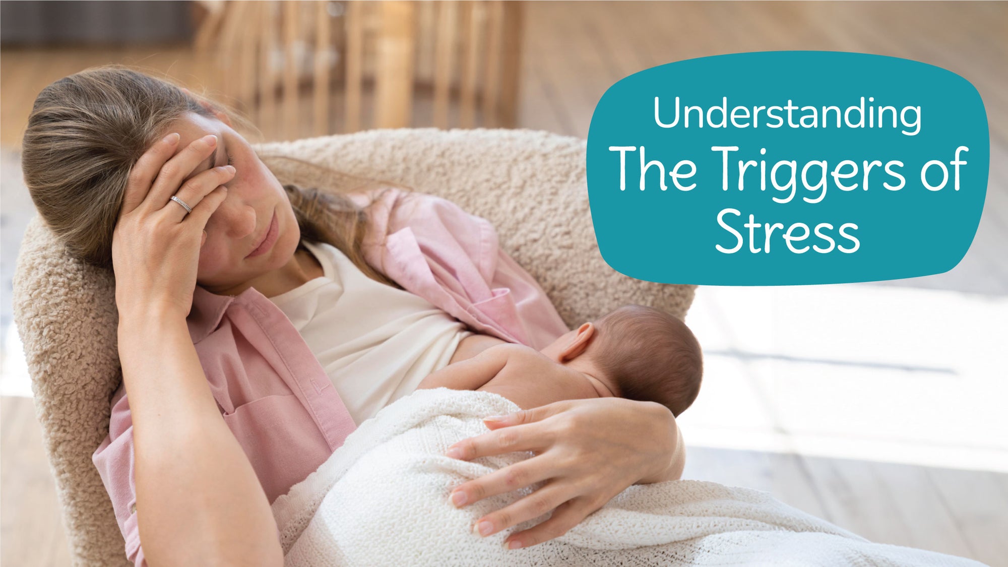 TIPS FOR DECODING STRESS IN NEW MOMS